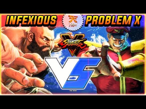 SFV/SF5 ✪ INFEXIOUS VS PROBLEM X | FIRST TO 2 - STREET FIGHTER V