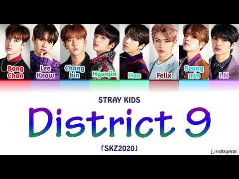 Stray Kids "District 9" (SKZ2020) colorcodedlyrics Han-Rom-Eng