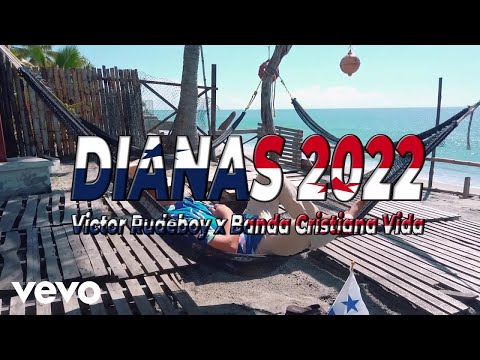victor rudeboy - Dianas 2022 ft. Banda Cristiana Vida
