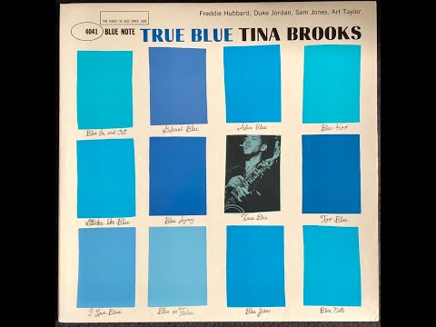 Tina Brooks / True Blue / BLP 4041 A