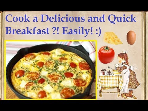 Cook a Delicious and Quick Breakfast ?! Easily! :) / Book of recipes / Bon Appetit