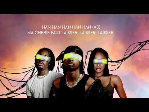 Jogga, Wilsko, Iselena - Faut laisser  (Official Lyrics Video)