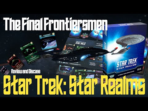 The Final Frontiersmen Review Star Trek: Star Realms