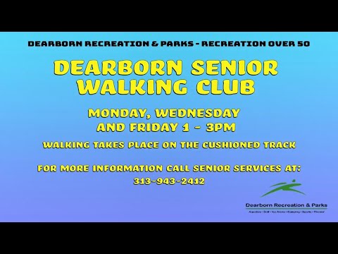 Dearborn Senior Walking Club