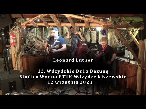 Leonard Luther z zespołem - 12. Wdzydzkie Dni z Bazuną