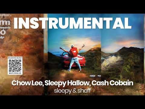 INSTRUMENTAL BEAT : sleepy & sheff - Chow Lee, Sleepy Hallow, Cash Cobain