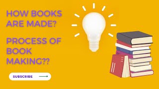 How Books Are Made?  Process of Book Making|