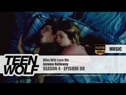 Jerome Holloway - Who Will Love Me | Teen Wolf 4x08 Music [HD]