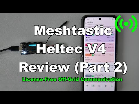 Meshtastic Heltec V4 Review - Range and Battery Test