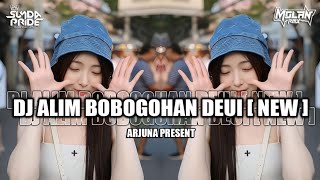 Download lagu DJ ALIM BOBOGOHAN DEUI [NEW] ARJUNA PRESENT!! ABDI KAPOK MOAL BOBOGOHAN DEUI mp3