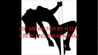 Love Ty Howard H.I.L.I/B.A.M.N COLLABO LET ME WATCH - STRIP CLUB MUSIC