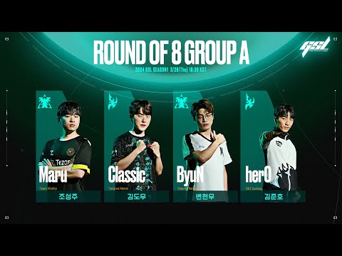 [ENG] 2024 GSL S1 Ro.8 Group A 「Full VOD」