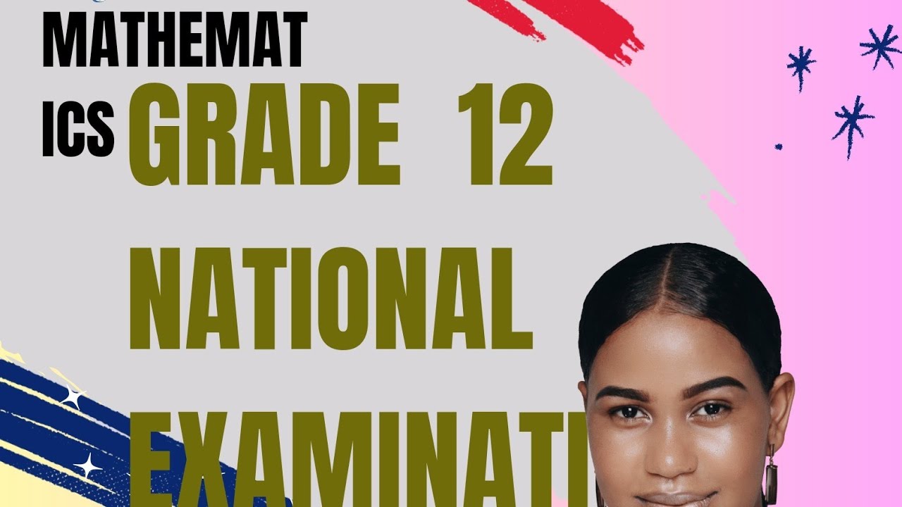 grade 12 NATIONAL EXAMINATION 2016 mathematics #part 1 with pdf