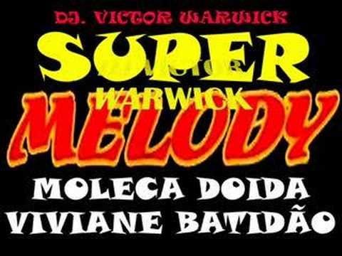 MOLECA DOIDA - VIVIANE BATIDÃO - MELODY