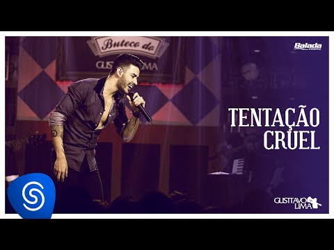 Tentação Cruel video