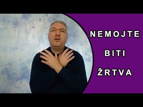 Kako izaći iz uloge žrtve - kako prestati da budete žrtva