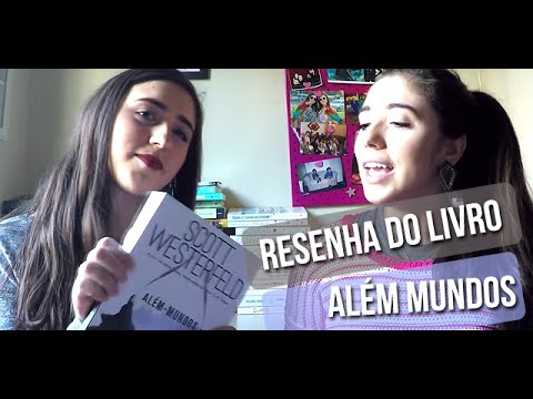 Resenha Alm mundos - Scott Westerfeld