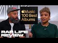 Reacting to Apple Music's 100 Best Albums List | Rap Life Review