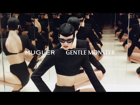 MUGLER X GENTLE MONSTER