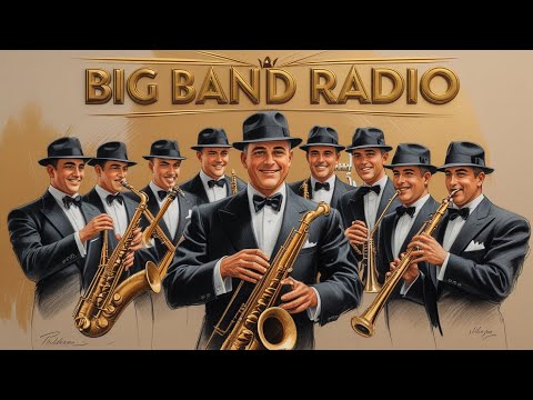 📻 Big Band Jazz Radio | 1940's Relaxing Elegant Jazz | Vintage Vibes