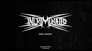 Incriminated - Ultra Hate (demo)