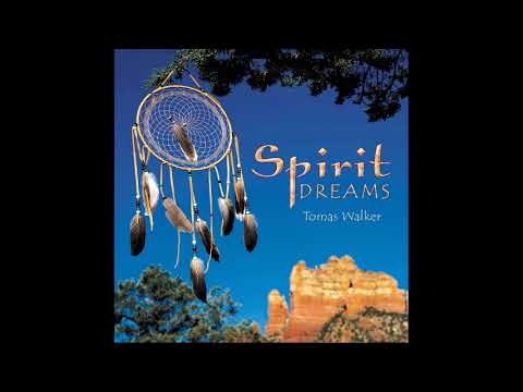 Spirit Dreams - Tomas Walker