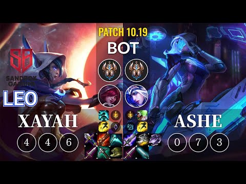 SB Leo Xayah vs Ashe Bot - KR Patch 10.19