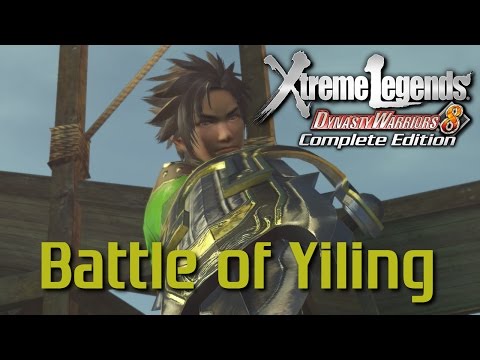 Dynasty Warriors 8 Xtreme Legends | Battle of Yiling (Shu Story Mode Ep.11)