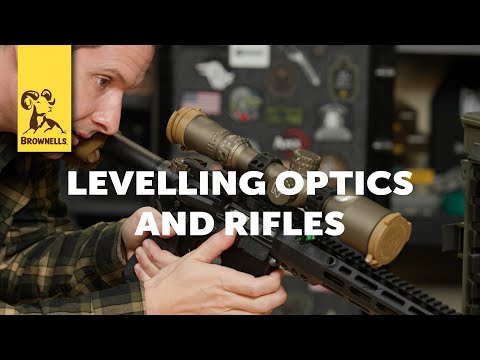 Levelling Optics and Rifles