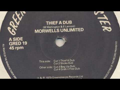 Morwells Unlimited-Thief A Dub