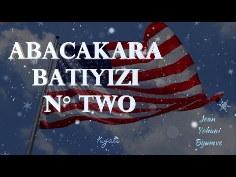 JEAN Baptiste byumvuhore - Abacakara batiyizi One and Two - Ni nde wamenya aho aya mbere yasinyiwe?