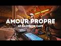AMOUR PROPRE AT RAINBOW CAFE (SXM)