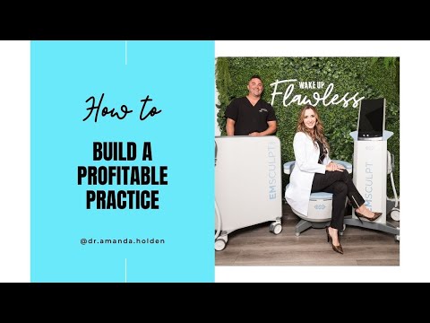 How to Build a Profitable Practice in the Aesthetic Industry