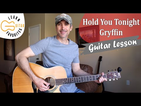 Hold You Tonight - Gryffin & Chris Lane | Guitar Lesson