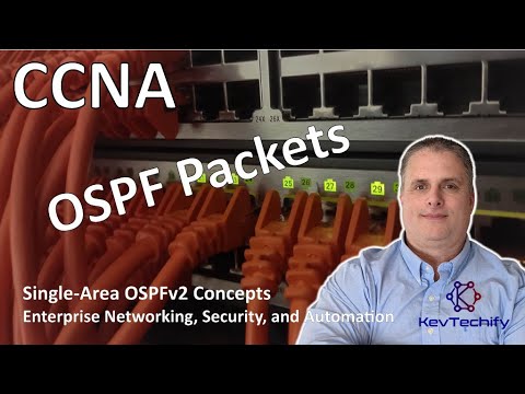 OSPF Packets - Single-Area OSPFv2 Concepts - ENSA - KevTechify | vid 2