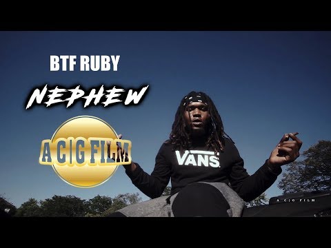 BTF Ruby - Nephew (Official Music Video) | Shot By @ACGFILM