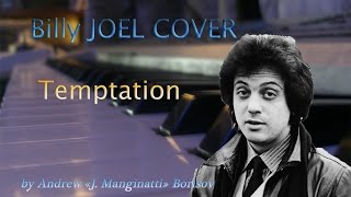 Temptation [Billy Joel cover]