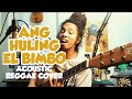 Ang Huling El Bimbo by Eraserheads (acoustic reggae cover)