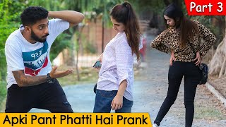 Telling People Apki Pent Phatti Hai With a Twist (Part 3) @CrazyPrankTV​