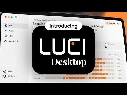 LUCI Desktop: Local Computer History for Agents