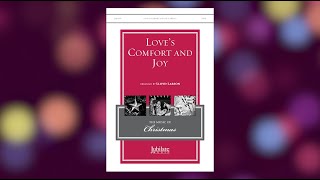 Love's Comfort and Joy