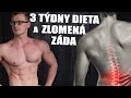 ZLOMIL JSEM SI ZÁDA NA START DIETY - SUPER