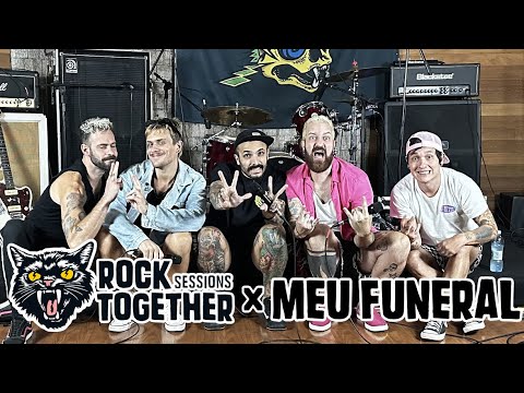 Rock Together Sessions - Meu Funeral