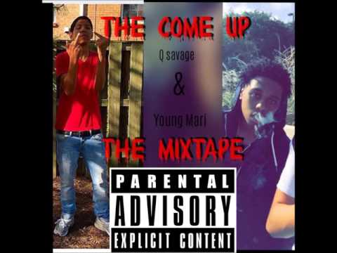 Q  savage X Young Mari-"To The Top"