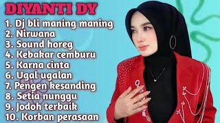 Download lagu 2026 NEW FULL ALBUM DIYANTI DY - DJ BLI MANING MANING - NIRWANA SOUND HOREG mp3