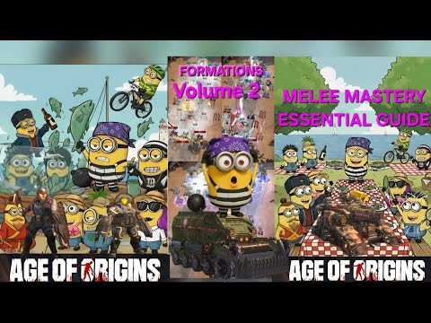 Age of Origins Formations Volume 2: ESSENTIAL GUIDE FOR COMPLETE MELEE MASTERY