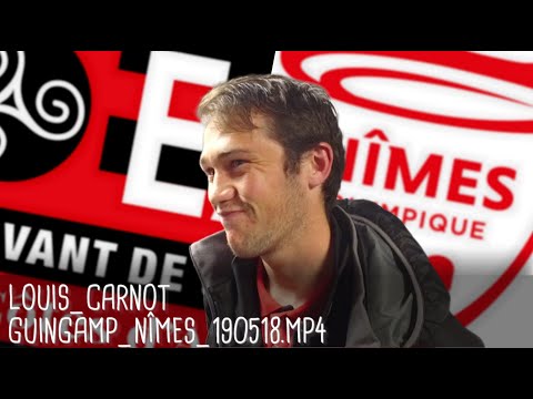 LOUIS CARNOT RÉAGIT APRÈS GUINGAMP - NÎMES (2-2) / Ligue 1 - 18 mai 2019