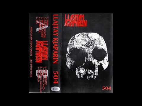Llajtay Kjaparin - 504 Años de Lucha y Resistencia (1996) [Full Album]