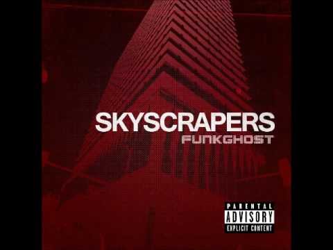 Funkghost - Skyscrapers [2013]