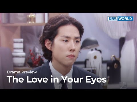 (Preview) The Love in Your Eyes : EP43 | KBS WORLD TV